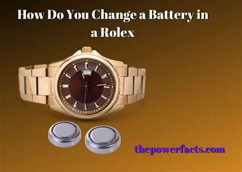 how do you change a battery from a rolex|Rolex repairs near me.